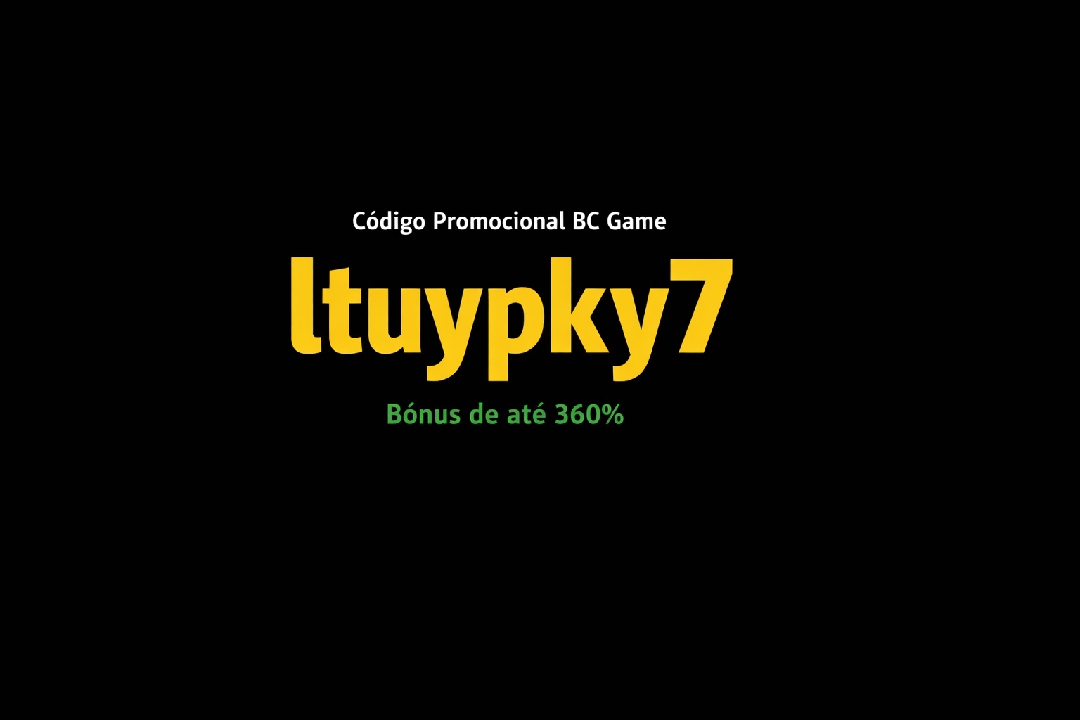 Código Promocional BC Game ltuypky7 — bônus de até 360% para jogadores brasileiros